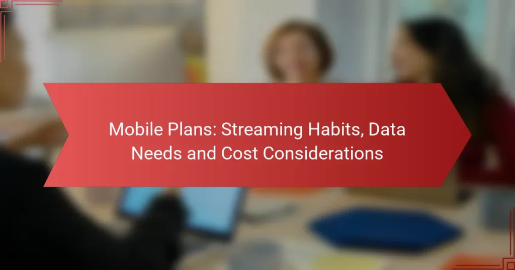 Planes Móviles: Hábitos de Streaming, Necesidades de Datos y Consideraciones de Costo